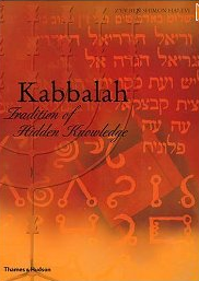 Kabbalah: Tradition of hidden knowledge