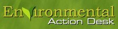 Environmental Action Desk